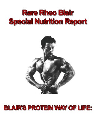 Rheo Blair's Protein Way of Life